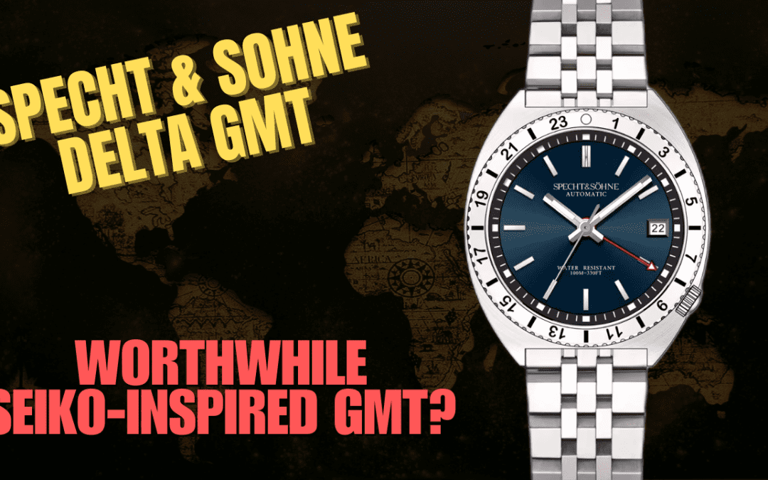 Specht & Sohne Delta GMT: Best SEIKO Navigator Timer Homage